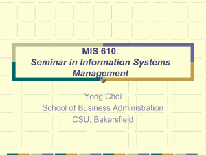 MIS 610: Seminar in Information Systems Management