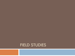 Field studies - Andrew L. Kun