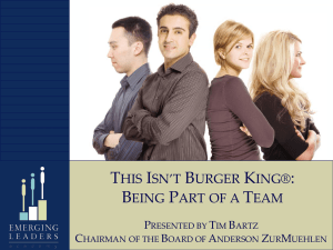 THIS ISN'T BURGER KING®: BEING PART OF A TEAM