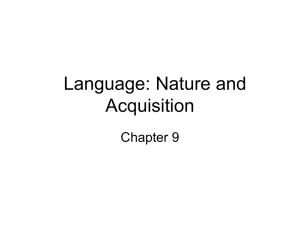 Language: Nature and Acquisition - U