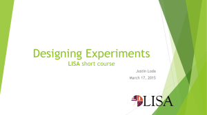 Designing Experiments - LISA (Laboratory for Interdisciplinary