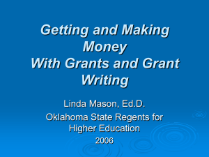 Getting and Making Money With Grants and Grant Writing