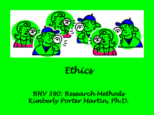 Ethics PowerPoint - Kimberly Martin, Ph.D.