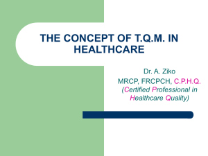 THE CONCEPT OF T.Q.M. IN HEALTHCARE