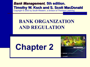BANK ORGANIZATION AND REGULATION