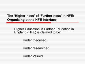 The Higher-ness of Further-ness: Organising at the HFE Interface