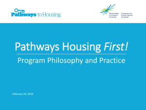Pathways Housing First! Program, Philosophy, and Practice