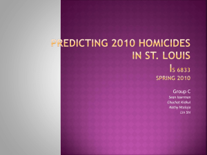 St. Louis Homicide Predictions - University of Missouri