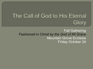 The Call of God to His Eternal Glory