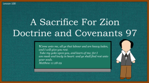Lesson 100 D&C 97 A Sacrifice For Zion Power Pt