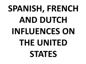 Spanish and French influences