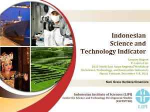 INDONESIAN SCIENCE AND TECHNOLOGY INDICATOR THE