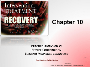 Chapter 10 ppt - California Association for Alcohol/Drug Educators