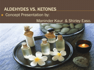 Aldehydes vs. Ketones