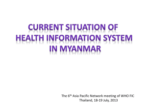 Current Situation of health Information system in Myanmar.