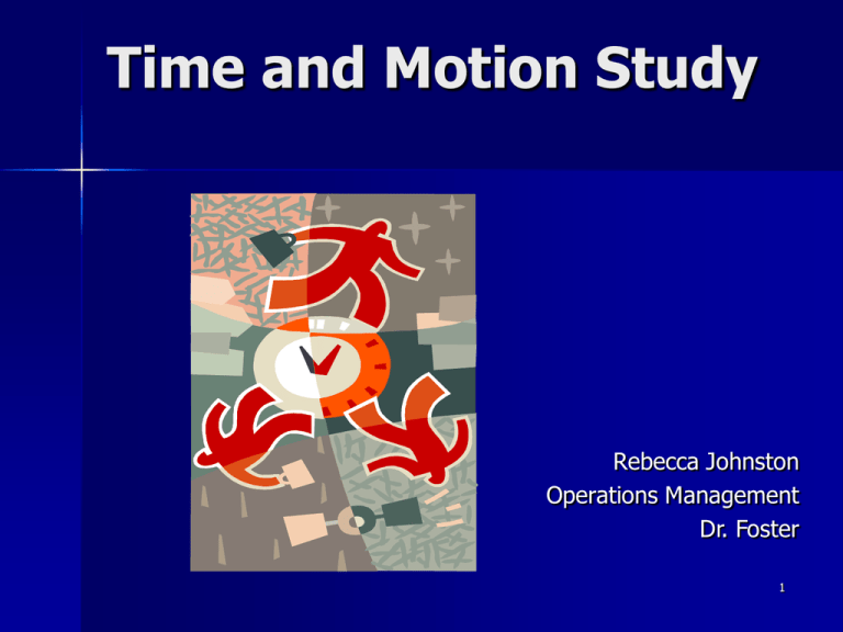 Time And Motion Study