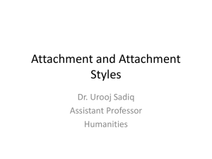 Attachement And Attachment styles