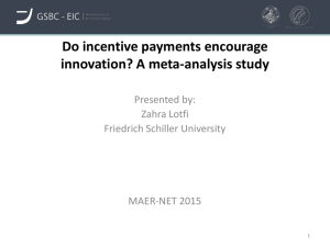 Do incentive payments encourage innovation? A - meta