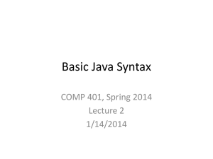 comp401-fall14-lec02-Basic_Java_Syntax