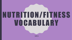 Nutrition/fitnessVocabulary