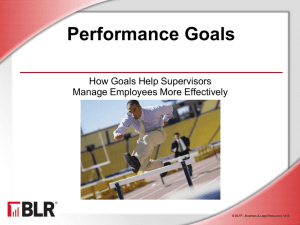 Performance Goals-How Goals Help Supervisors