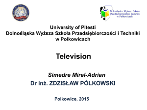 How Television Works? - Erasmus DWSPIT Polkowice