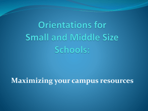 Orientations for Small and Middle Size Schools