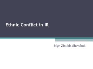 Ethnic Conflict in IR