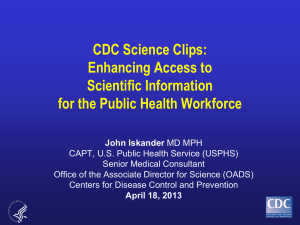 CDC Science Clips: Enhancing Access to Scientific Information for