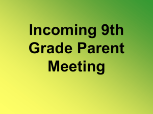 9TH GRADE PARENT MEETING