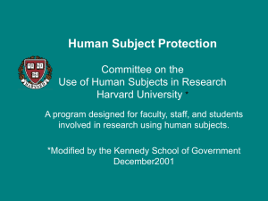 Human Subjects Protection Committee on the Use of Human