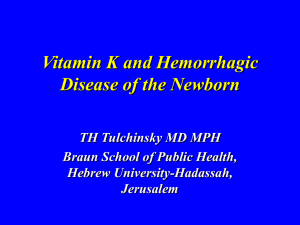 Vitamin K and Hemorrhagic Disease of the Newborn