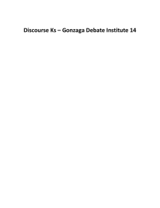 Discourse Ks – Gonzaga Debate Institute 14