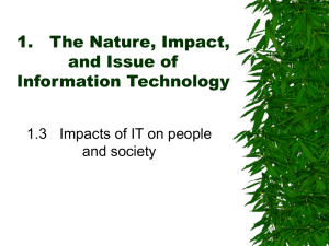 1. The Nature, Impact, and Issue of Information Technology