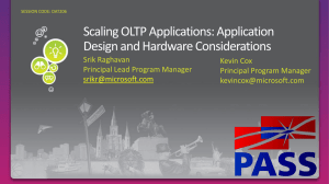 DAT206: Scaling OLTP Applications: Application Design and
