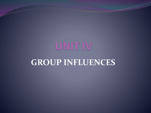 UNIT III - Group Influences
