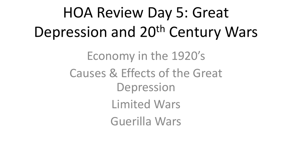 5 great depression and 20th cent wars great depression causes and effects