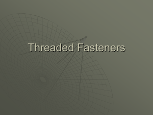 Threads and Fasteners