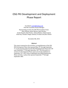 OSG PKI Development and Deployment Phase Report