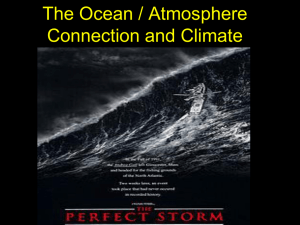 Ocean / Atmosphere Connection and Climate