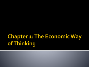 Chapter 1: The Economic Way of Thinking
