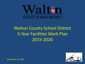 5-Year Facilities Work Plan - Walton County School District