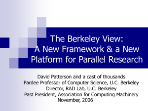 LCPC06Patterson1.5 - The Landscape of Parallel Computing