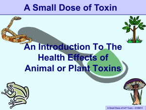 A Small Dose of Animal and Plant Toxins - PowerPoint