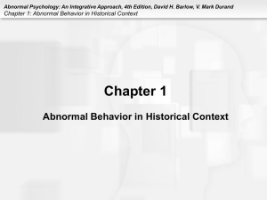 Abnormal Behavior in Historical Context Chapter 1 - e