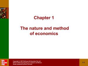 Chapter 1 The Nature and Method of Economics