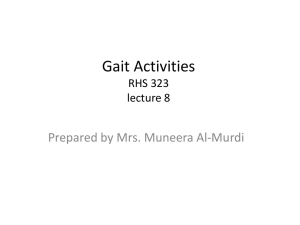 Gait Activities RHS 323 lecture 8