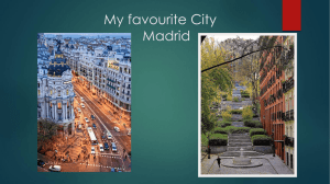 My favourite City Madrid