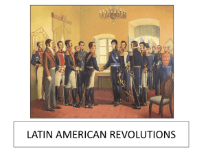 LATIN AMERICAN REVOLUTIONS