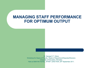 MANAGING STAFF PERFORMANCE FOR OPTIMUM OUTPUT